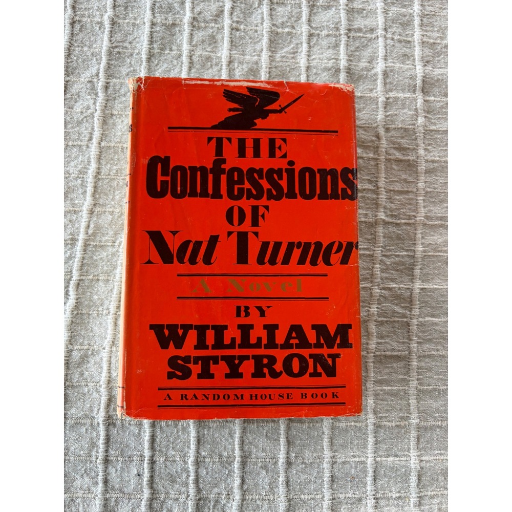 1967 The Confessions of Nat Turner book William Styron first edition